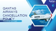 Qantas Airways Cancellation Policy.