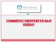Cosmetic Dentist in San Diego (1)