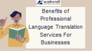Benefits of Professional Language Translation Services For Businesses