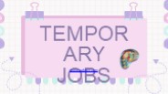 Temporary Jobs - patreon.com
