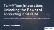 Tally-VTiger Integration Revolutionizes Accounting And CRM