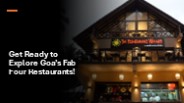 Get Ready to Explore Goa's Fab Four Restaurants!