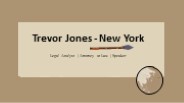 Trevor Jones - New York - A Knowledgeable Professional