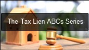 The Tax Lien ABCs Series