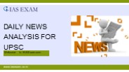 Daily News Analysis for UPSC