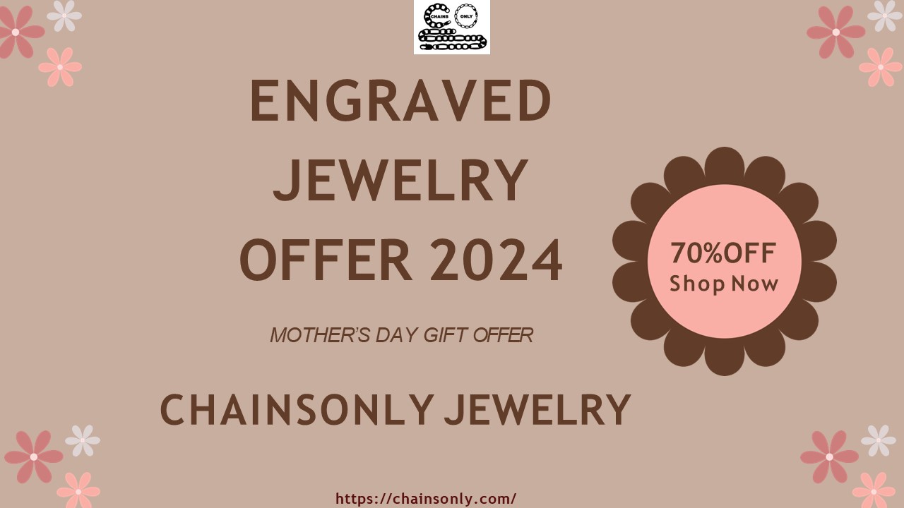 Mother's day gift offer at chainsonly