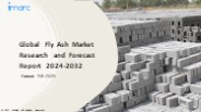 Fly Ash Market PPT: Growth, Outlook, Demand, Keyplayer Analysis and Opportunity 2024-32