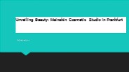 Mainskin Cosmetic Studio in Frankfurt