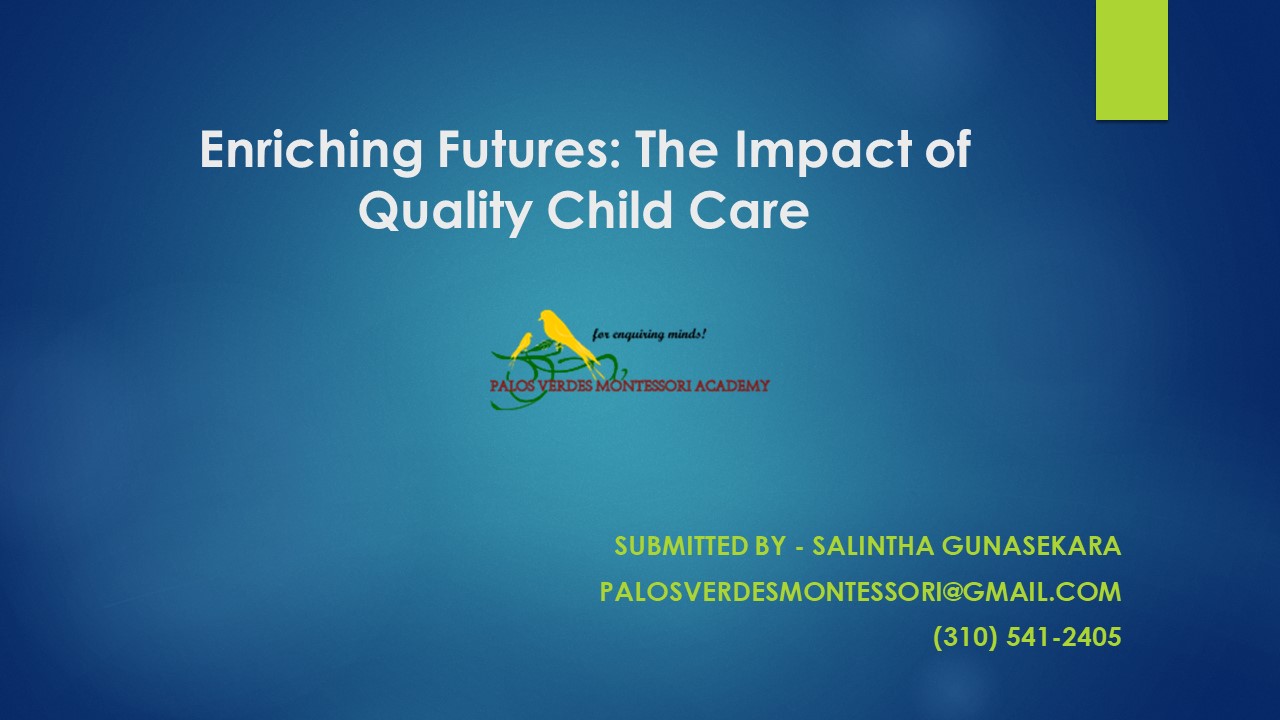 Enriching Futures: The Impact of Quality Child Care