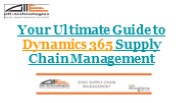 Your Ultimate Guide to Dynamics 365 Supply Chain Management