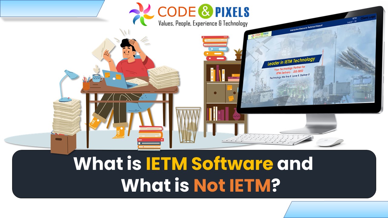 What is IETM Software and What is Not IETM?