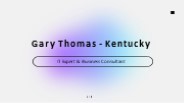 Gary Thomas (Kentucky) - A Dedicated Professional