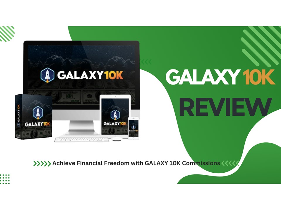 Achieve Financial Freedom with GALAXY 10K Commissions