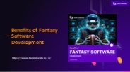 Benefits of Fantasy Software Development