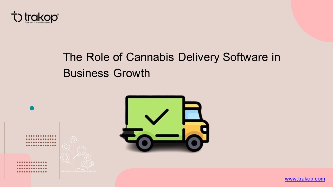 Cannabis Delivery Software: Empowering Business Growth