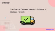 Cannabis Delivery Software: Empowering Business Growth