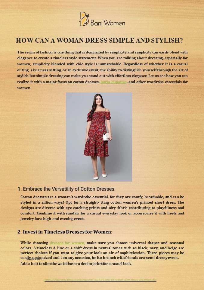 How can a woman dress simple and stylish?