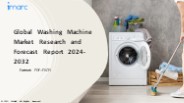 Washing Machine Market PPT: Growth, Outlook, Demand, Keyplayer Analysis and Opportunity 2024-32