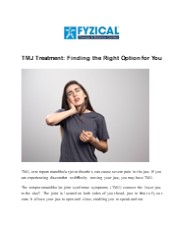 TMJ Treatment: Finding the Right Option for You