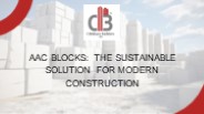AAC Blocks: The Sustainable Solution for Modern Construction