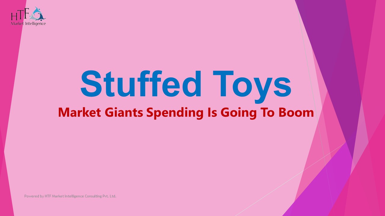 Stuffed Toys market development