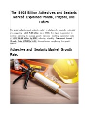 Adhesive and Sealants Market