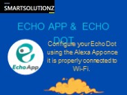 ECHO APP AND ECHO DOT