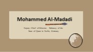 Mohammed Al-Madadi - A Proactive Individual - Doha, Qatar