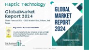 Haptic Technology Market Share Analysis, Growth Analysis By 2024-2033