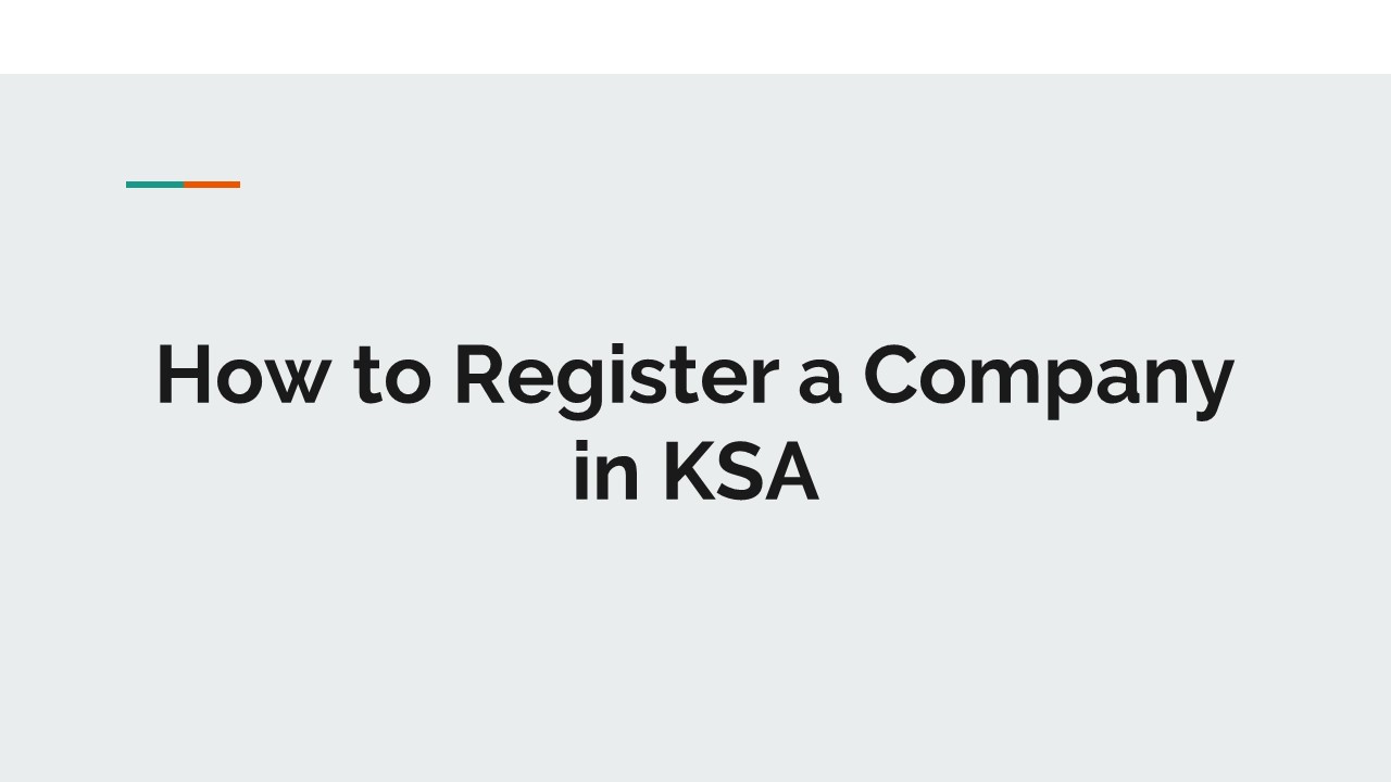 How to Register a Company in KSA
