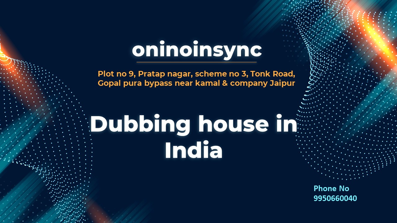 Dubbing house in india (1)