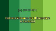 Exploring Melbourne: Your Ultimate Guide to Van Rental