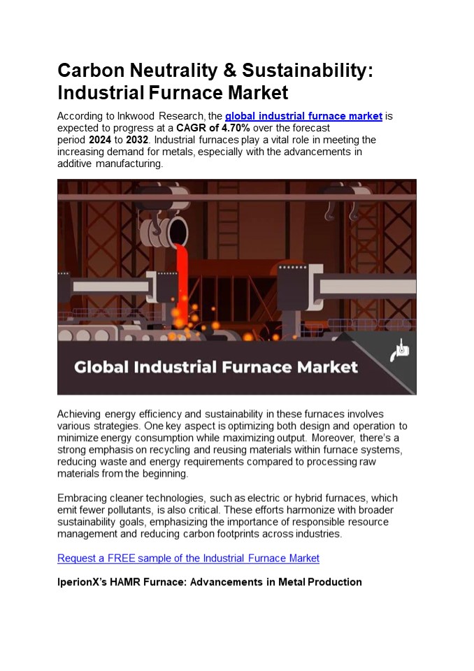 Carbon Neutrality & Sustainability: Industrial Furnace Market