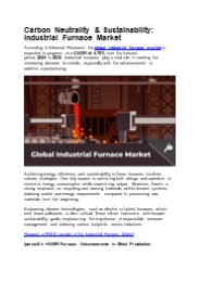 Carbon Neutrality & Sustainability: Industrial Furnace Market