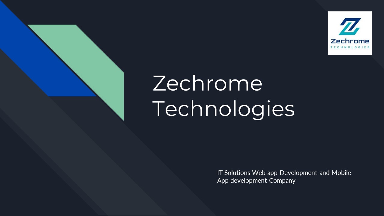 Best Web Development and Mobile App development company Zechrome Technologies Surat
