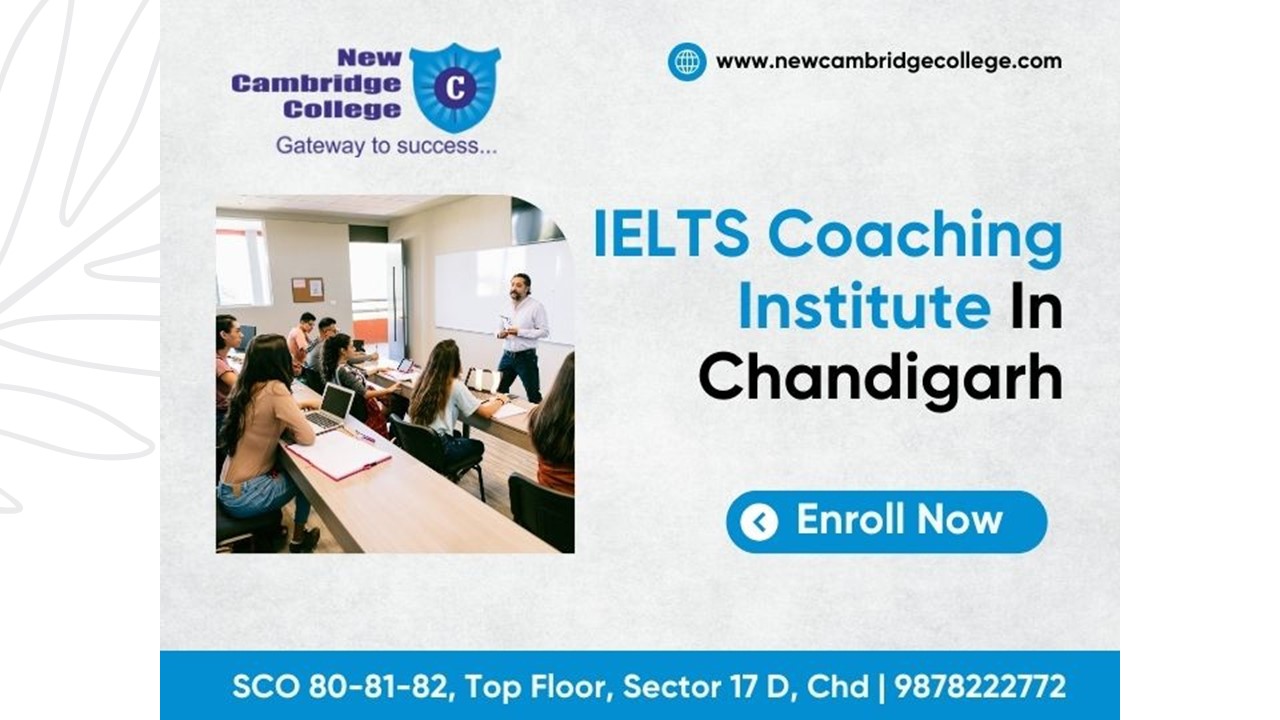 IELTS coaching in Chandigarh | New Cambridge College
