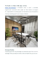 Benefits of working in the Shared Workspaces