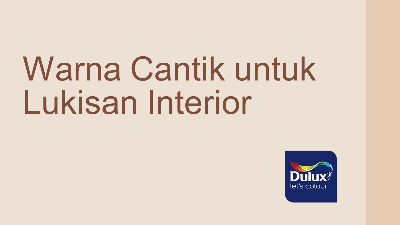 Warna Cantik untuk Lukisan Interior