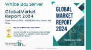 White Box Server Market