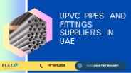 UPVC Pipes and Fittings Suppliers in Uae
