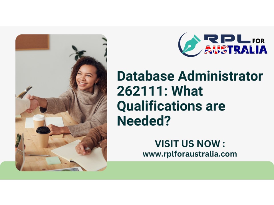 Database Administrator 262111: What Qualifications are Needed?