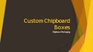 Chipboard Boxes