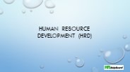 Human Resource Development