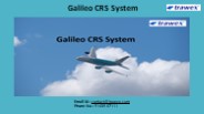 Galileo CRS System