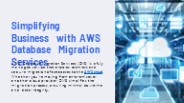 Simplifying Business with AWS Database Migration Services