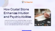 How Crystal Stone Enhances Intuition and Psychic Abilities