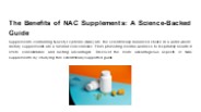 The Benefits of NAC Supplements: A Science-Backed Guide