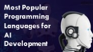 Most Popular Programming Languages for AI Development