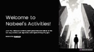 Welcome to Nabeel's Activities!