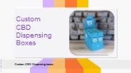 Custom CBD Dispensing Boxes